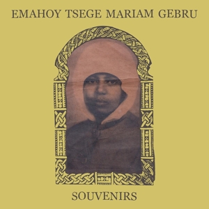 Gebru, Emahoy Tsege-Mariam – Souvenirs
