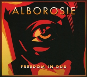 Alborosie – Freedom In Dub