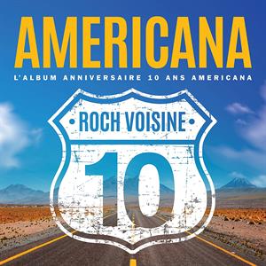 Roch Voisine – 10 Ans Americana