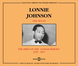 Johnson, Lonnie – Blues: the First of the "Guitar Heroes" 1925-1947