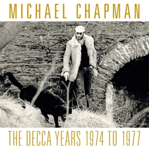 Chapman, Michael – Decca Years 1974-1977