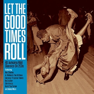 V/A – Let the Good Times Roll
