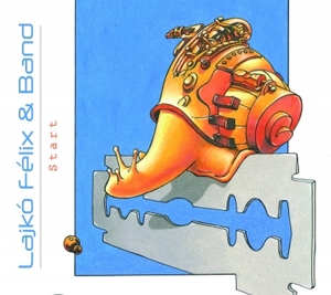 Lajko, Felix & Band – Start