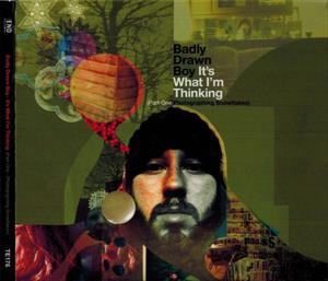 Badly Drawn Boy – It's What I'm Thinking
