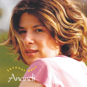Anandi – Forever Days