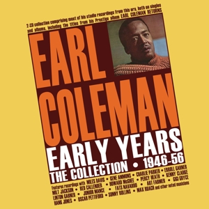 Coleman, Earl – Early Years - the Collection 1946-56
