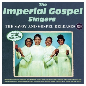 Imperial Gospel Singers – The Savoy & Gospel Releases 1958-62