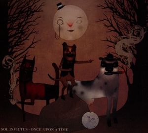 Sol Invictus – Once Upon a Time