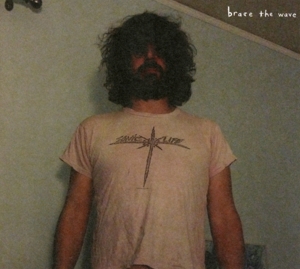 Barlow, Lou – Brace the Wave