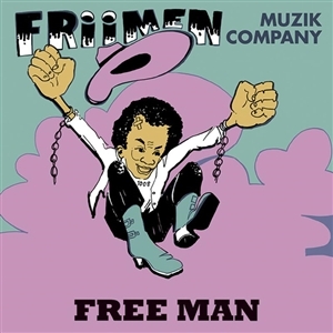 Friimen Muzik Company – Free Man