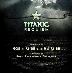 Royal Philharmonic Orchestra – Titanic Requiem
