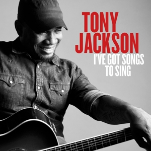 Jackson, Tony – I've Got Songs To Sing
