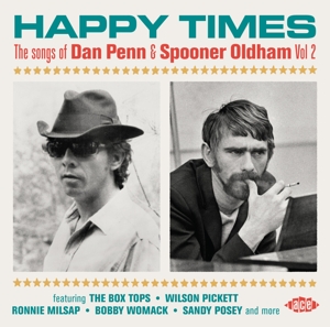 V/A – Happy Times: the Songs of Dan Penn & Spooner Oldham Vol.2