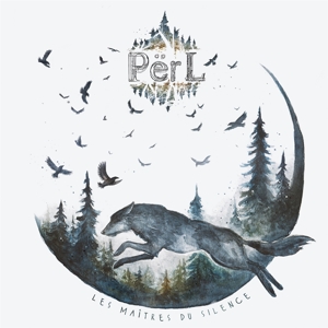 Perl – Les Maitres Du Silence