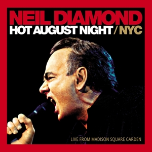 Diamond, Neil – Hot August Night