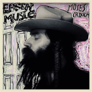 Crouch, Moses – Earth Music