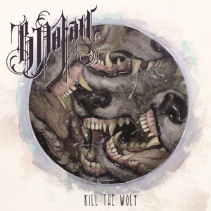 Dolan, B. – Kill the Wolf