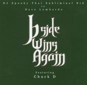 DJ Spooky & Dave Lombardo – B Side Wins Again