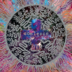 Coalesce – There is Nothing New Under the Sun +
