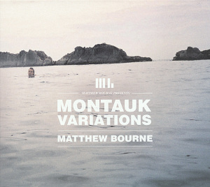 Bourne, Matthew – Montauk Variations