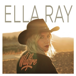 Ray, Ella – Wildfire