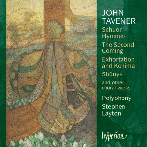 Polyphony & Stephen Layton – Sir John Tavener: Choral Music