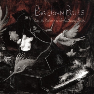 Bates, Big John – From the Bestiary To the Leathering
