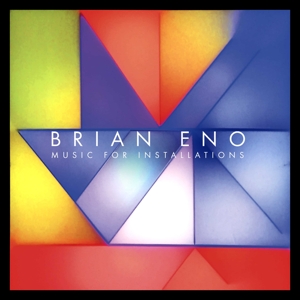 Eno, Brian – Music For Installations