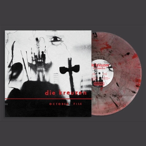 Die Kreuzen – October File