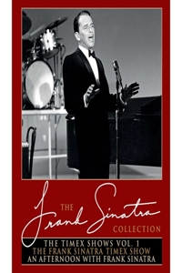 Frank Sinatra – Timex Shows Vol.1