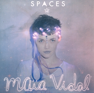 Vidal, Maia – Spaces