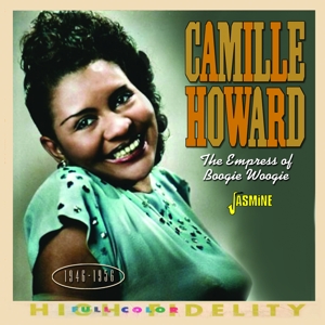 Howard, Camille – The Empress of Boogie Woogie