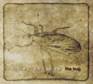 Donahue, Miles – The Bug