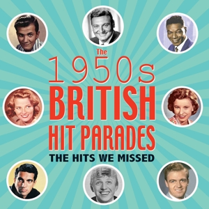 V/A – 1950s British Hit Parades - the Hits We Missed