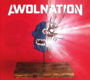 Awolnation – Angel Miners & the Lightning Riders