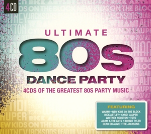 Various – Ultimate... 80s Dance Party