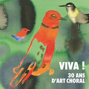 Paul Agnew – Viva! 30 Ans D'art Choral
