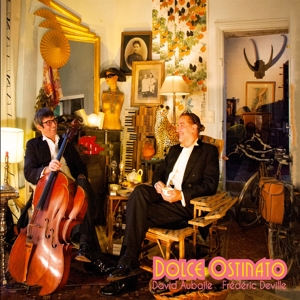 Aubaile, David -Et Frederic Deville- – Dolce Ostinato