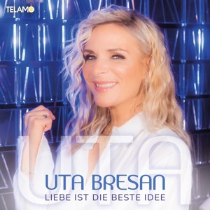 Bresan, Uta – Liebe Ist Die Beste Idee