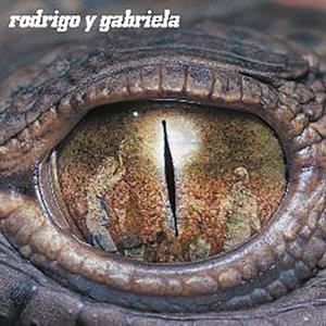 Rodrigo Y Gabriela – Rodrigo Y Gabriela