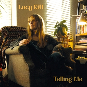 Kitt, Lucy – Telling Me