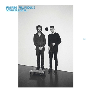 Parks, Brian & Philip Schulze – Tastaturstuecke Vol.1