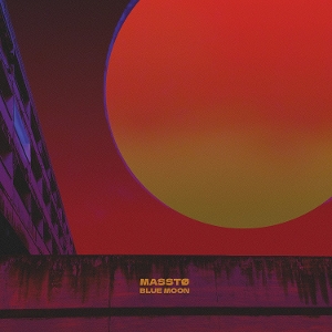 Massto – Blue Moon