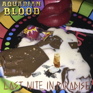 Aquarian Blood – Last Nite In Paradise