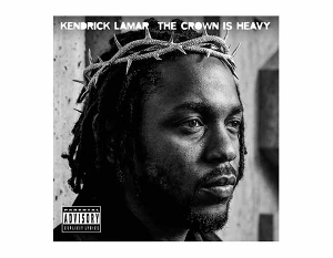 Lamar, Kendrick – The Crown is Heavy