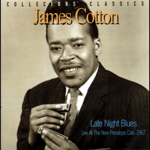 Cotton, James – Late Night Blues