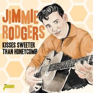 Rodgers, Jimmie – Kisses Sweeter Than Honeycomb