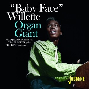 Baby Face Willette Quartet – Organ Giant