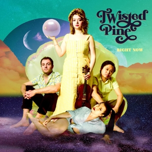Twisted Pine – Right Now