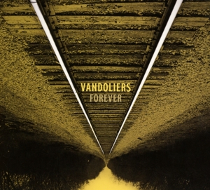 Vandoliers – Forever
